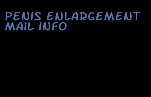 penis enlargement mail info