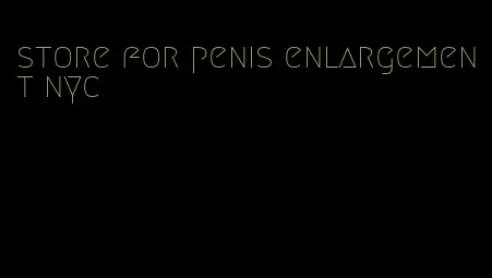 store for penis enlargement nyc