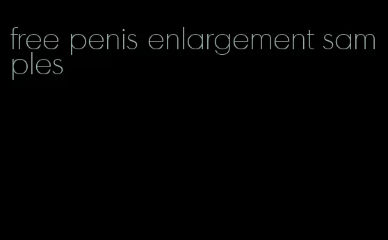 free penis enlargement samples