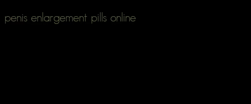 penis enlargement pills online