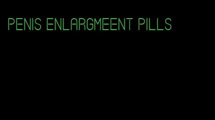 penis enlargmeent pills