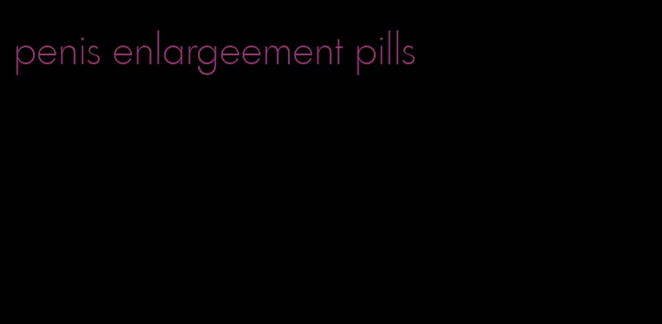 penis enlargeement pills