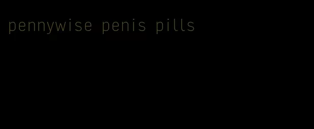 pennywise penis pills