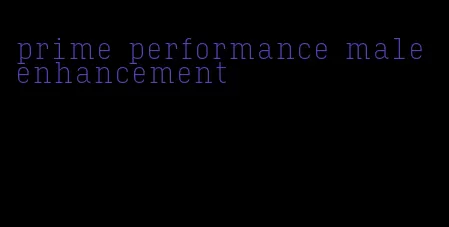 prime performance male enhancement