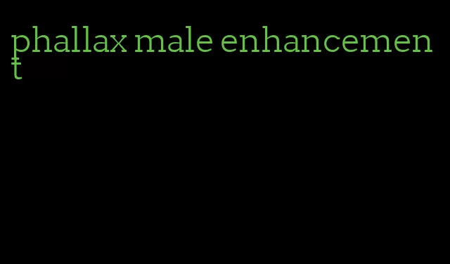 phallax male enhancement