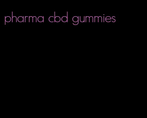 pharma cbd gummies