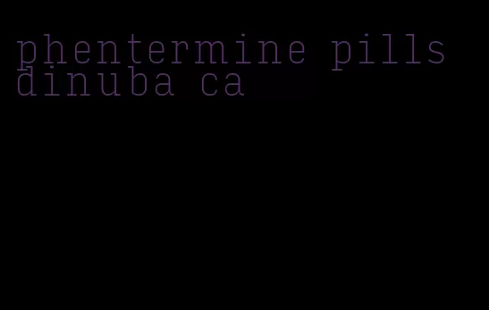 phentermine pills dinuba ca