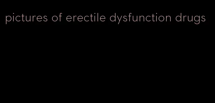 pictures of erectile dysfunction drugs