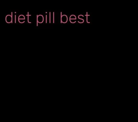 diet pill best