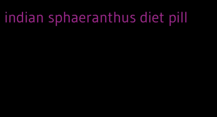 indian sphaeranthus diet pill