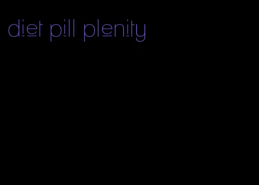 diet pill plenity