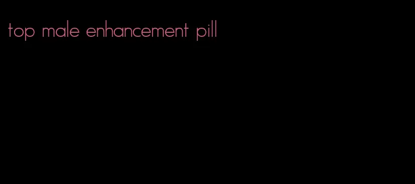 top male enhancement pill