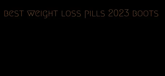 best weight loss pills 2023 boots