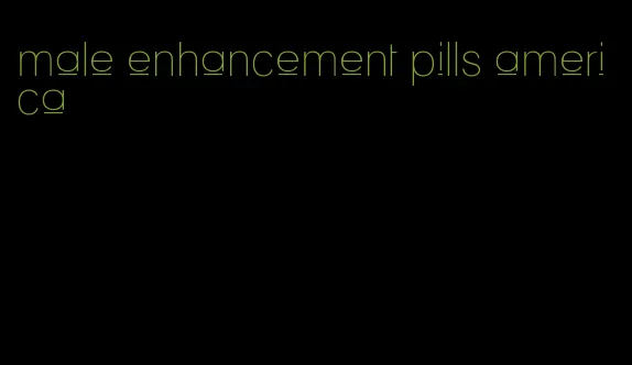 male enhancement pills america