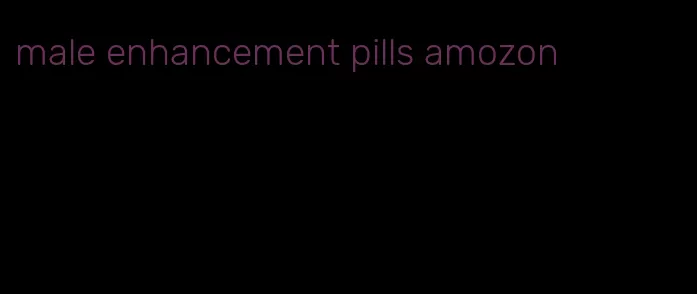 male enhancement pills amozon