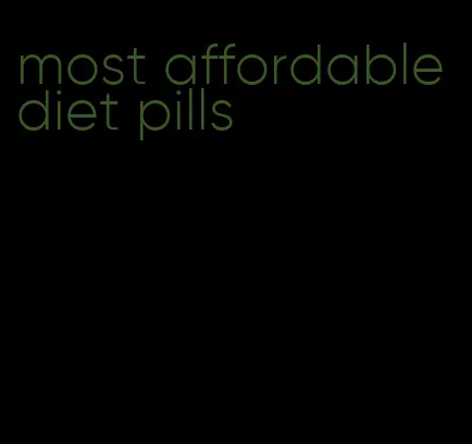 most affordable diet pills