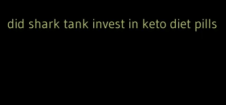 did shark tank invest in keto diet pills