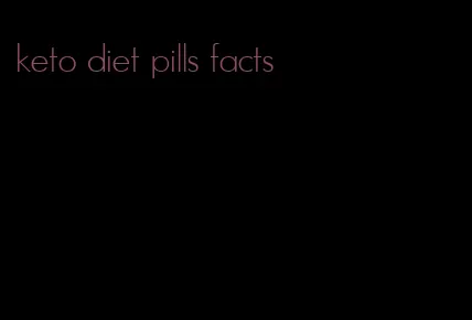 keto diet pills facts