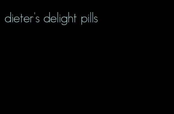 dieter's delight pills