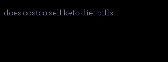 does costco sell keto diet pills