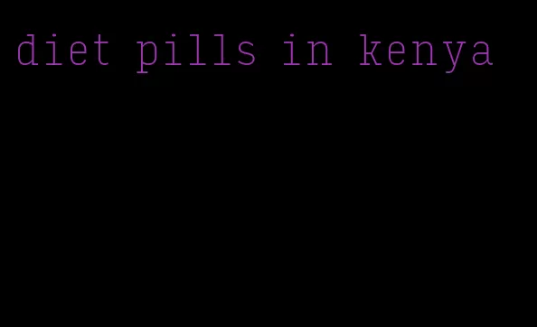 diet pills in kenya