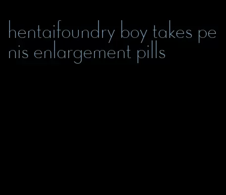 hentaifoundry boy takes penis enlargement pills