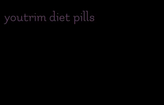 youtrim diet pills