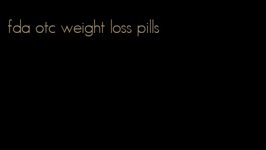 fda otc weight loss pills