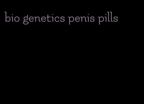 bio genetics penis pills