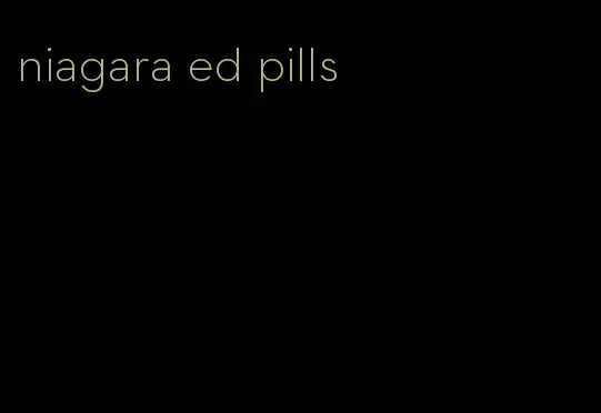 niagara ed pills