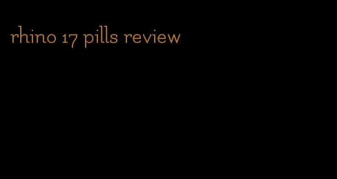 rhino 17 pills review