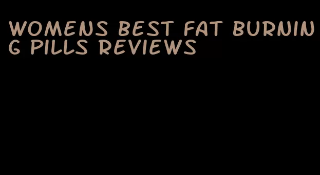 womens best fat burning pills reviews