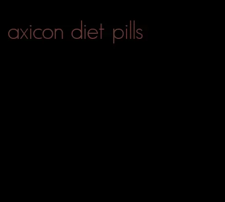 axicon diet pills