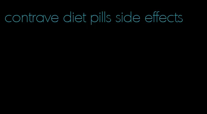 contrave diet pills side effects