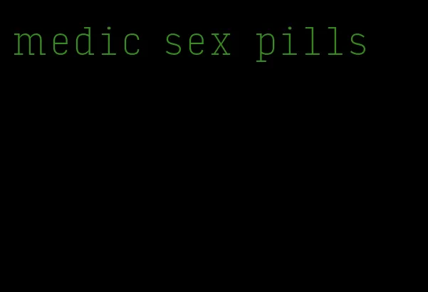 medic sex pills