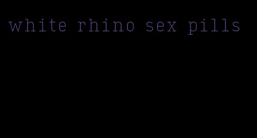 white rhino sex pills