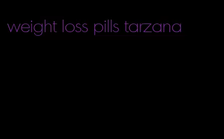 weight loss pills tarzana