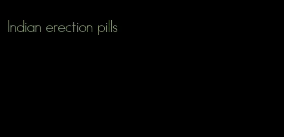 lndian erection pills