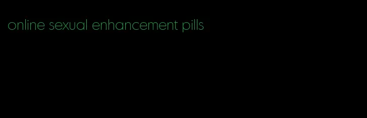 online sexual enhancement pills