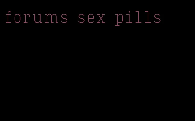 forums sex pills