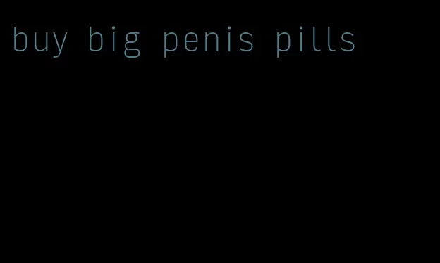 buy big penis pills