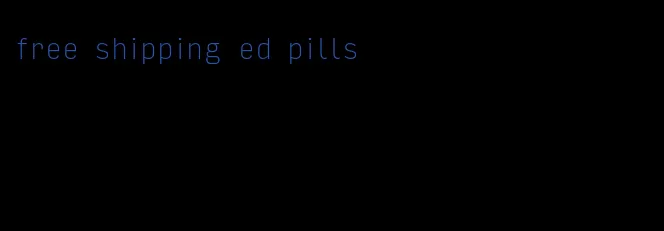 free shipping ed pills