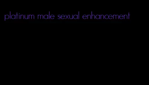 platinum male sexual enhancement