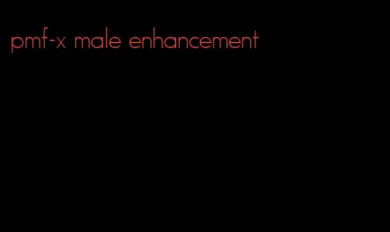 pmf-x male enhancement