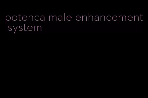 potenca male enhancement system