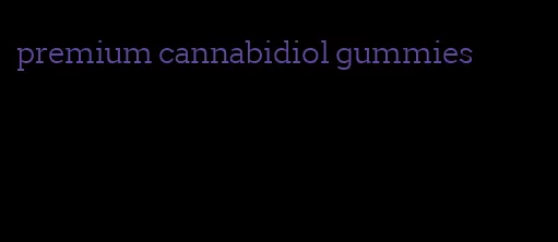 premium cannabidiol gummies