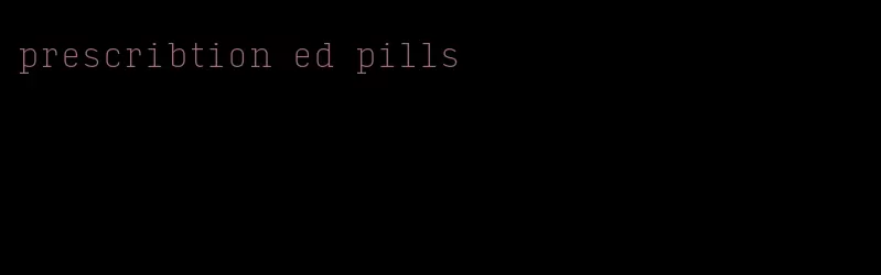 prescribtion ed pills