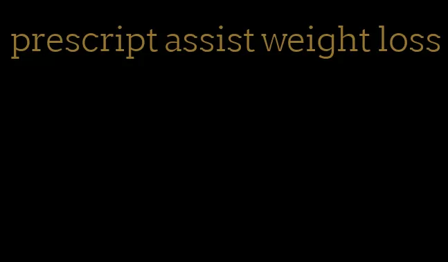 prescript assist weight loss