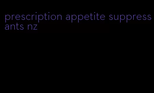 prescription appetite suppressants nz