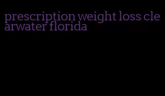 prescription weight loss clearwater florida